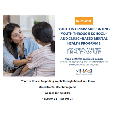 Youth in Crisis: Supporting Youth Through School and Clinic-Based Mental Health Programs