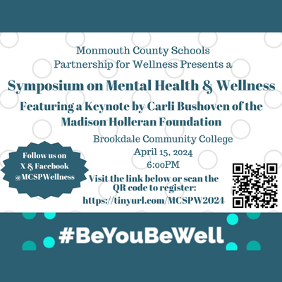 Monmouth County Schools Partnership for Wellness: Symposium on Mental Health & Wellness