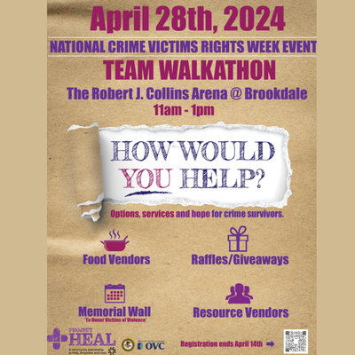 Project HEAL's National Crime Victims Rights Week Walk & Information Fair