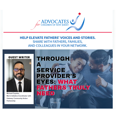 Through a Service Provider's Eyes: What Fathers Truly Need